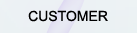 CUSTOMER